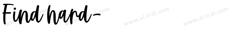 Find hard字体转换